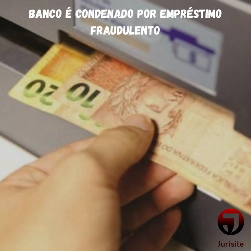Banco é condenado por empréstimo fraudulento