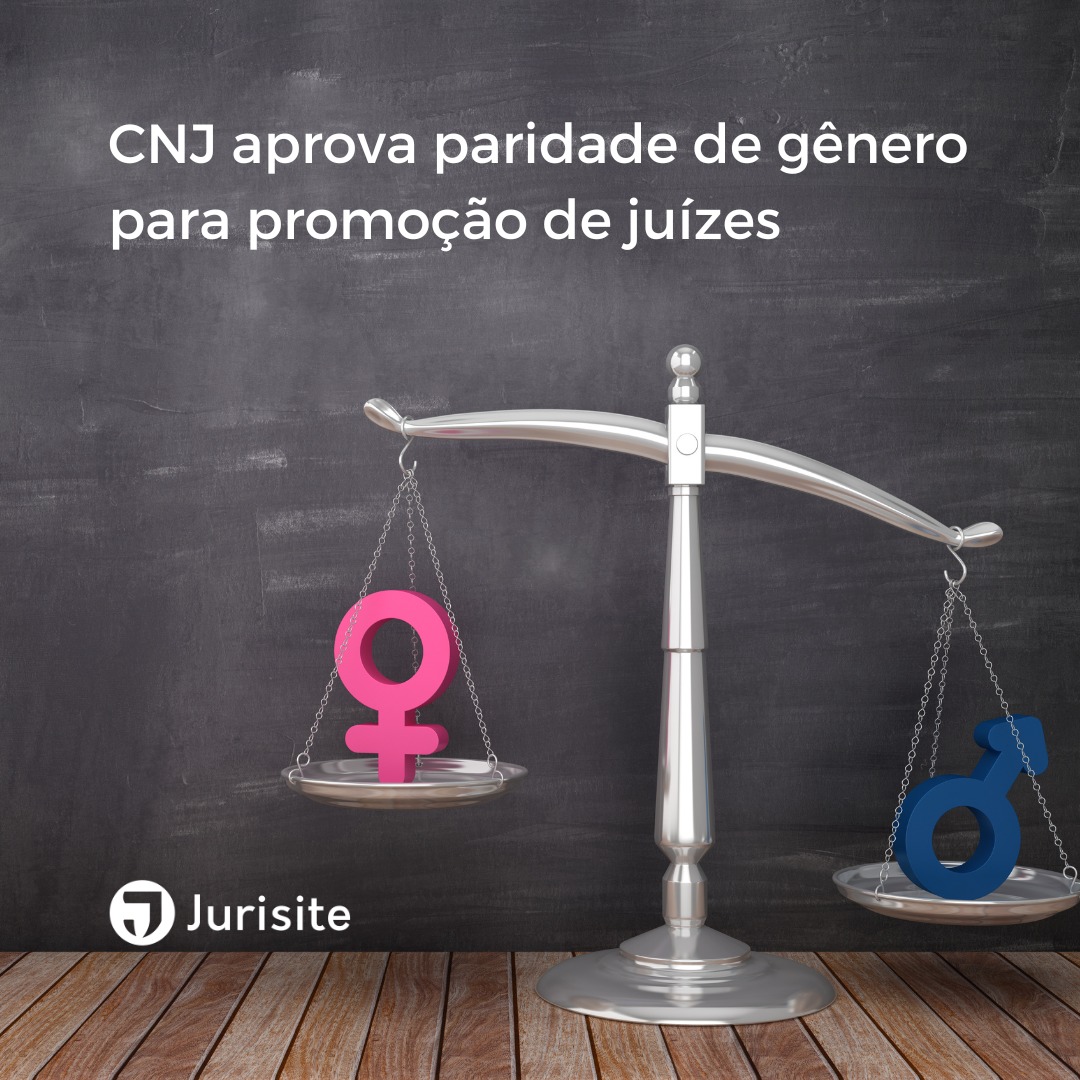 CNJ aprova paridade de gênero para promoção de juízes