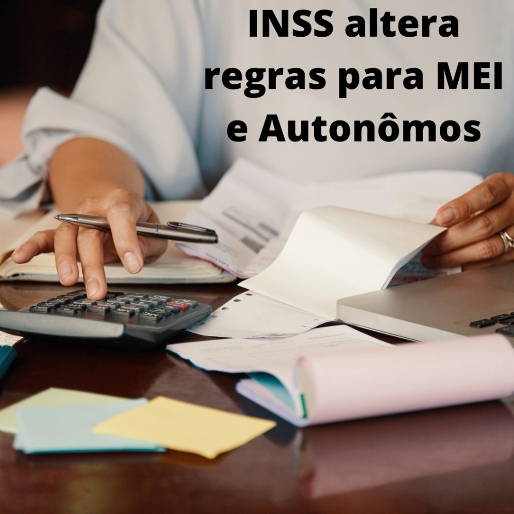 INSS altera regras para MEI e autônomos.